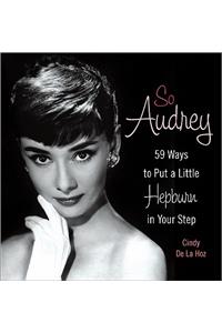 So Audrey