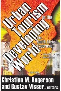 Urban Tourism in the Developing World