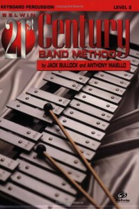 Belwin 21st Century Band Method, Level 2