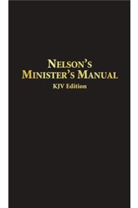 Nelson's Minister's Manual KJV