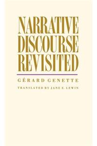 Narrative Discourse Revisited