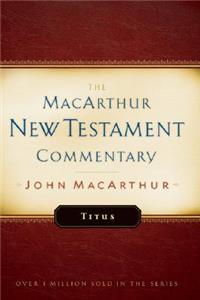 Titus MacArthur New Testament Commentary