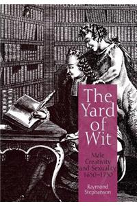 The Yard of Wit