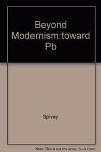 Beyond Modernism:toward Pb