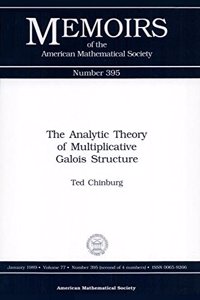 The Analytic Theory Of Multiplicative Galois Structure