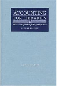 Accounting for Libraries and Other Not-For-Profit Organizations