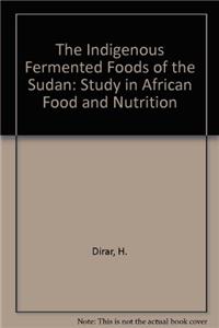 Indigenous Fermented Foods of the Sudan