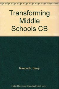 Transforming Middle Schools CB