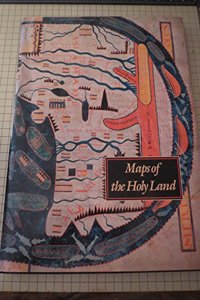 Maps of the Holy Land: Images of Terra Sancta Through Two Millennia