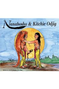 Nanabosho and Kitchie Odjig