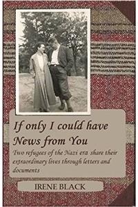 If Only I Could Have News from You