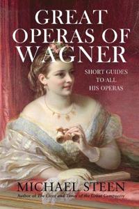 Great Operas of Wagner