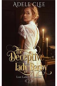 Deceptive Lady Darby