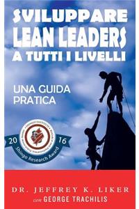 Sviluppare Lean Leader a tutti i livelli