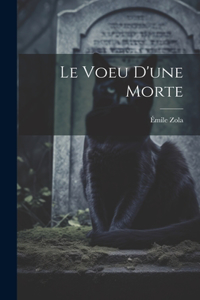 Le Voeu d'une Morte