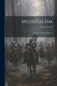 Medievalism