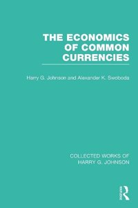 Economics of Common Currencies