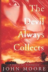 Devil Always Collects