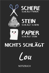 Nichts schlägt - Lou - Notizbuch