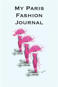 My Paris Fashion Journal