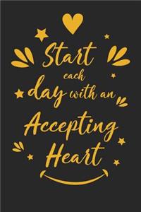 Start Each Day with an Accepting Heart