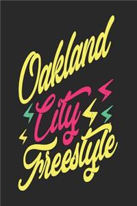 Oakland City Freestyle
