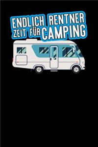 Endlich Rentner Zeit für camping