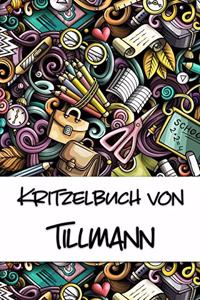 Kritzelbuch von Tillmann