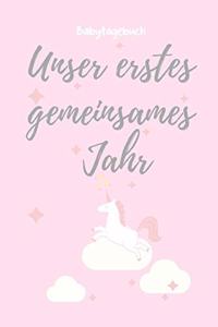 Unser Erstes Gemeinsames Jahr Babytagebuch