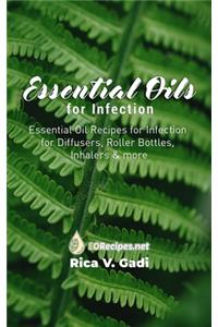 Essential Oils for Infection