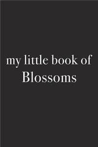 My Little Book of Blossoms