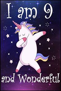 I Am 9 and Wonderful