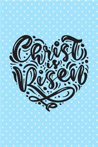 Christ Is Risen