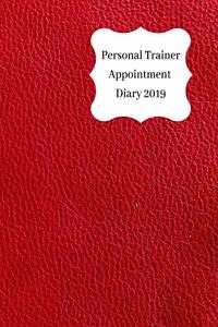Personal Trainer Appointment Diary 2019