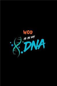 Wod Is in My DNA