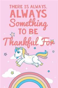 There Is Always Something to Be Thankful for