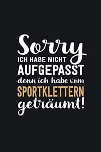 Ich habe vom Sportklettern geträumt