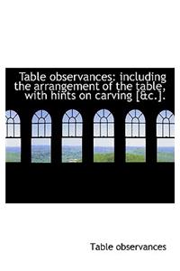 Table Observances
