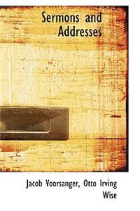 Sermons and Addresses