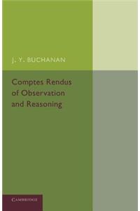 Comptes Rendus of Observation and Reasoning