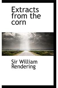 Extracts from the Corn