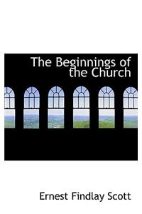 The Beginnings of the Church