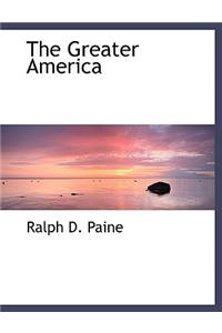 The Greater America