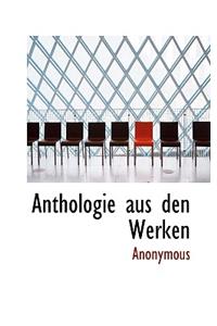 Anthologie Aus Den Werken