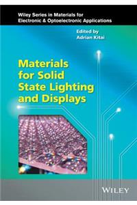 Materials for Solid State Lighting and Displays