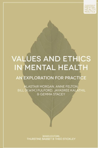 Values and Ethics in Mental Health