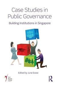 Case Studies in Public Governance