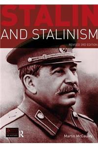 Stalin and Stalinism: Revised 3rd Edition