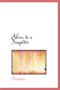Advice to a Daughter