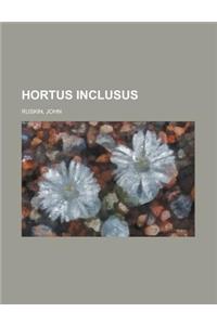 Hortus Inclusus